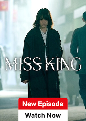 Netflix: Miss King | <strong>Opis Netflix</strong><br> The daughter of a genius shogi player channels the pain of her father's abandonment and her mother's death to become an elite competitor. | Oglądaj serial na Netflix.com